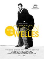 Watch This Is Orson Welles Fmovies
