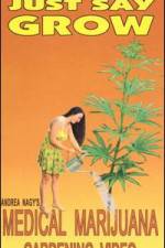 Watch Just Say Grow Fmovies