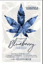 Watch The Blueberry Farmer Fmovies