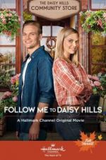 Watch Follow Me to Daisy Hills Fmovies