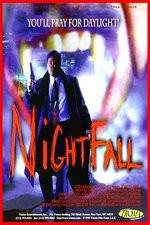 Watch Nightfall Fmovies