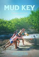 Watch Mud Key Fmovies