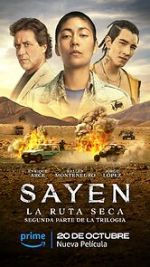 Watch Sayen: La Ruta Seca Fmovies