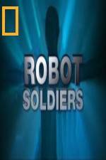 Watch National Geographic Robot Soldiers Fmovies