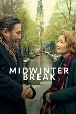 Watch Midwinter Break Fmovies