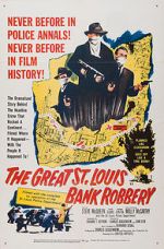 Watch The St. Louis Bank Robbery Fmovies