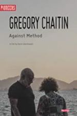Watch Gregory and Virginia Chaitin: Against Method Fmovies