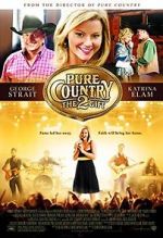 Watch Pure Country 2: The Gift Fmovies