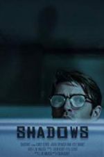 Watch Shadows Fmovies