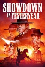 Watch Showdown in Yesteryear Fmovies