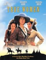 Watch True Women Fmovies