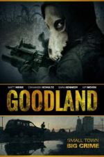 Watch Goodland Fmovies