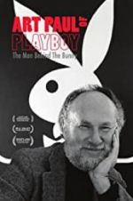 Watch Art Paul of Playboy: The Man Behind the Bunny Fmovies