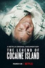 Watch The Legend of Cocaine Island Fmovies