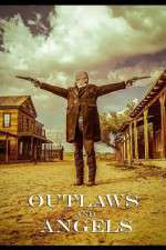 Watch Outlaws and Angels Fmovies