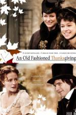 Watch An Old Fashioned Thanksgiving Fmovies