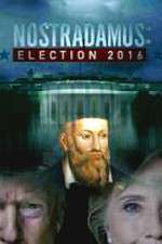 Watch Nostradamus: Election Fmovies