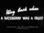 Watch Way Back When a Razzberry Was a Fruit Fmovies
