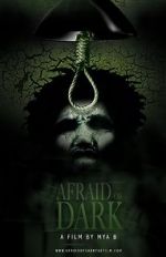 Watch Afraid of Dark Fmovies