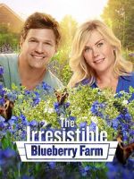 Watch The Irresistible Blueberry Farm Fmovies