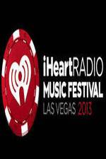 Watch iHeartRadio Music Festival Las Vegas Fmovies