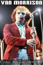 Watch Van Morrison: Under Review 1964-1974 Fmovies