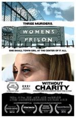 Watch Without Charity Fmovies