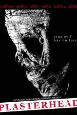 Watch Plasterhead Fmovies