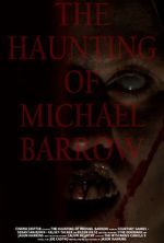 Watch The Haunting of Michael Barrow Fmovies