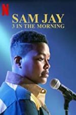 Watch Sam Jay: 3 in the Morning Fmovies