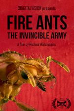 Watch Fire Ants 3D: The Invincible Army Fmovies