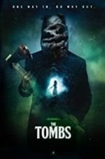 Watch The Tombs Fmovies