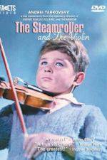 Watch The Steamroller and the Violin Fmovies