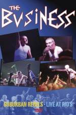 Watch The Business Suburban Rebels Live at Rios Fmovies