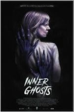 Watch Inner Ghosts Fmovies