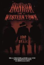 Watch Horror in a Western Town Fmovies