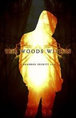 Watch The Woods Within Fmovies