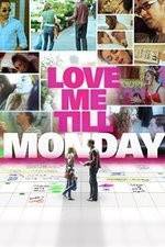 Watch Love Me Till Monday Fmovies
