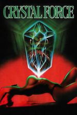 Watch Crystal Force Fmovies