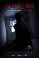 Watch The Hat Man: Documented Cases of Pure Evil Fmovies