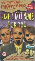 Watch Have I Got News for You: The Official Pirate Video Fmovies