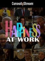 Watch Happiness at Work Fmovies