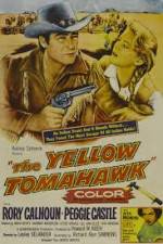 Watch The Yellow Tomahawk Fmovies