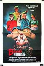 Watch Bloody Birthday Fmovies