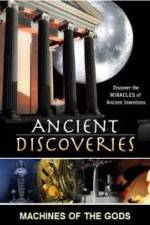 Watch History Channel Ancient Discoveries: Machines Of The Gods Fmovies