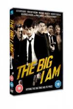 Watch The Big I Am Fmovies