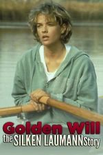 Watch Golden Will: The Silken Laumann Story Fmovies