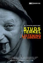 Watch Studs Terkel: Listening to America Fmovies