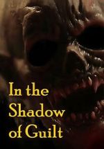 Watch In the Shadow of Guilt Fmovies