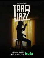 Watch Trap Jazz Fmovies